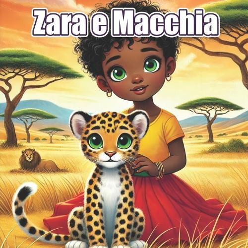Zara e Macchia