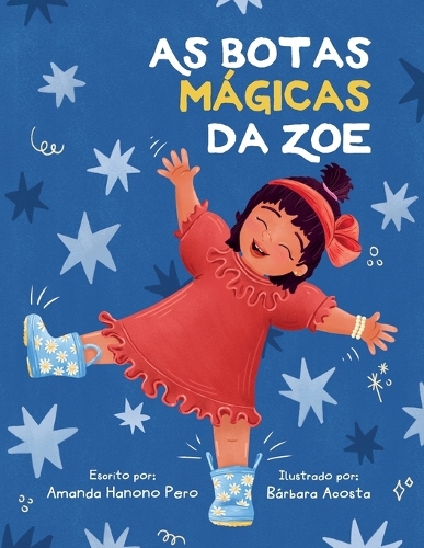 As Botas Mágicas da Zoe