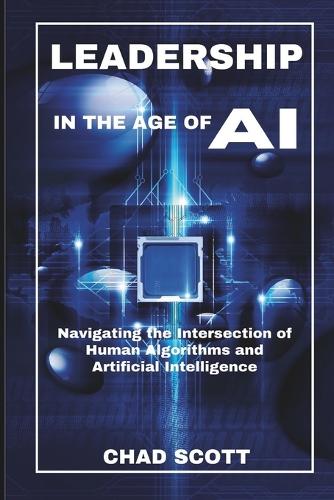 Leadership in the Age of AI