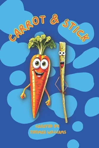 Carrot & Stick