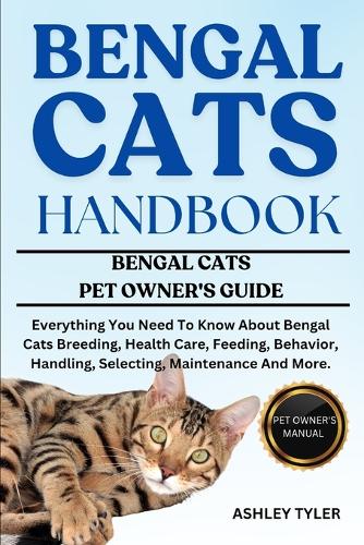 Bengal Cats Handbook