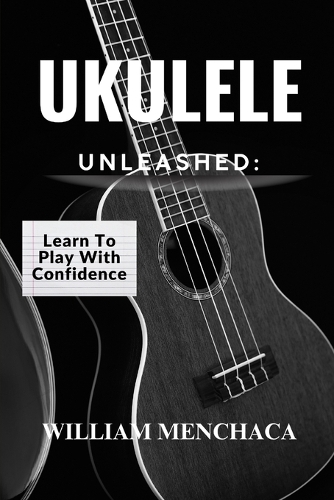 Ukulele Unleashed