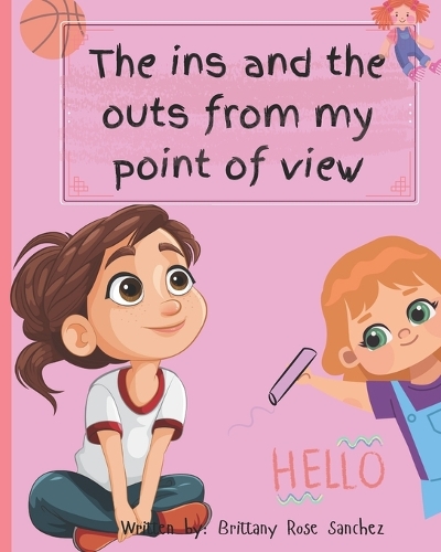 The ins and the outs from my point of view