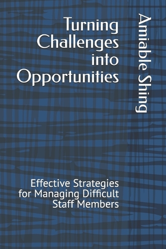 Turning Challenges into Opportunities