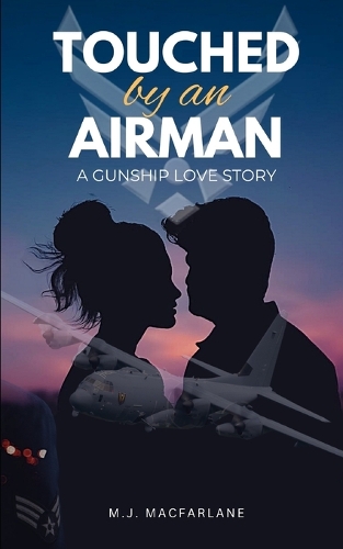 Touched by an Airman