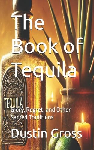 The Book of Tequila