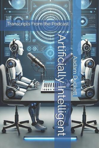 Artificially Intelligent
