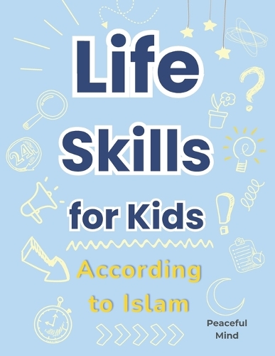 Life Skills for Kids According to Islam