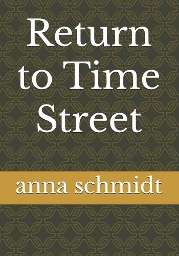 Return to Time Street