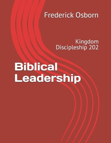Biblical Leadership