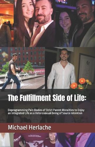 The Fulfillment Side of Life