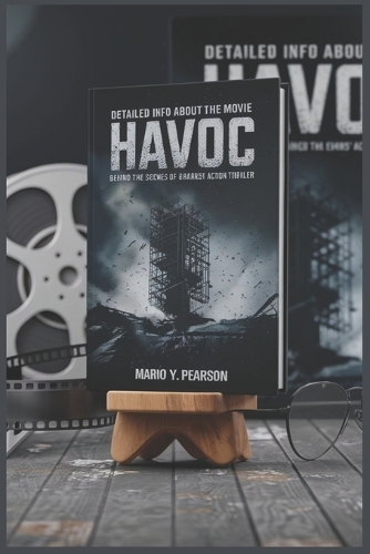 Detailed Info About the Movie Havoc