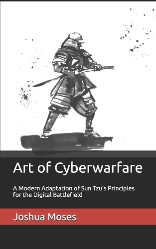 Art of Cyberwarfare
