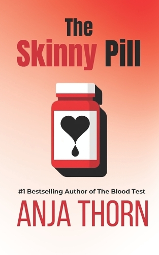 The Skinny Pill