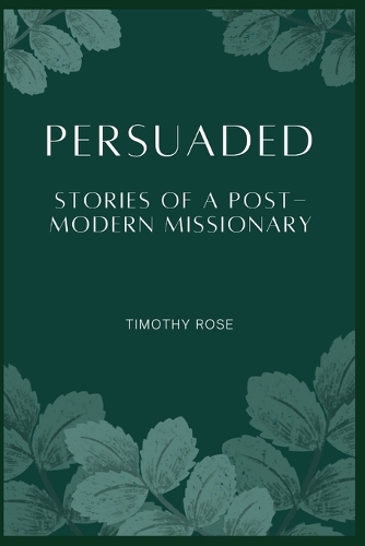 Persuaded