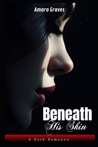 Beneath His Skin