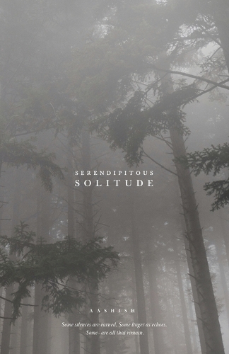 Serendipitous Solitude