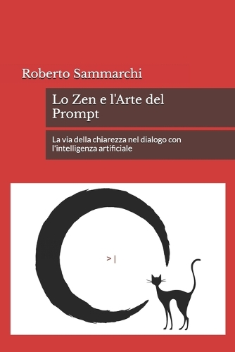 Lo Zen e l'Arte del Prompt