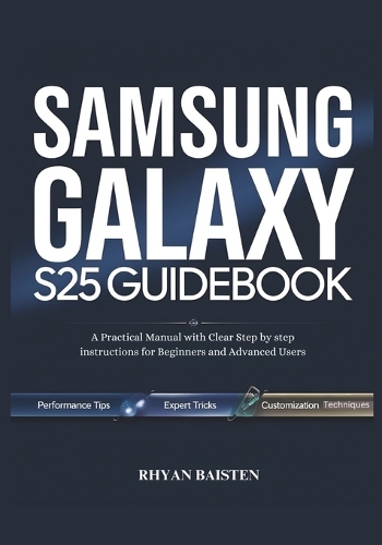 SAMSUNG GALAXY S25 Guidebook