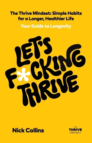 Let's F*cking Thrive