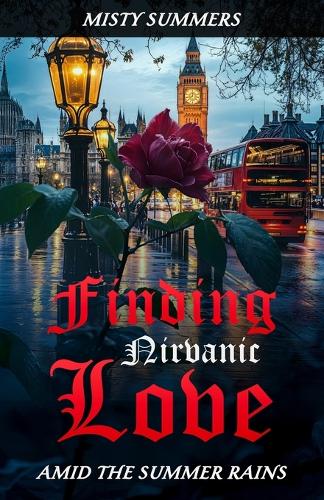 Finding Nirvanic Love