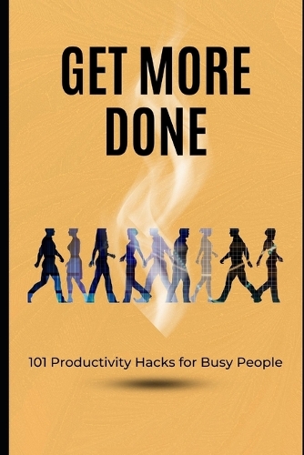Get More Done
