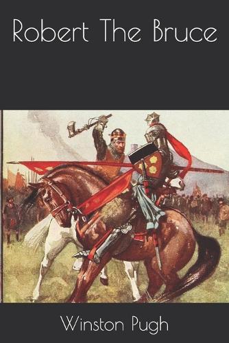 Robert The Bruce