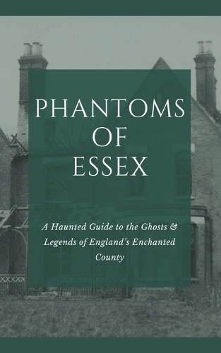 Phantoms of Essex