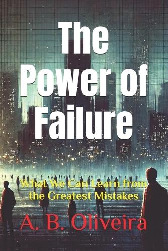 The Power of Failure
