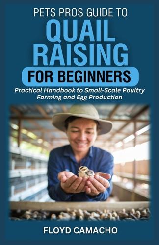 PetsPros Guide to Quail Raising for Beginners