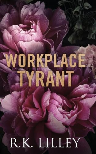 Workplace Tyrant