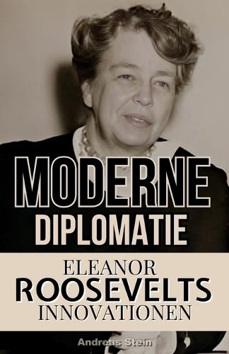 Moderne Diplomatie