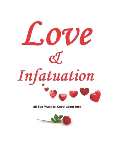 Love & Infatuation