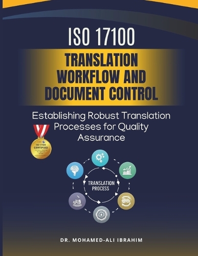 ISO 17100 Translation Workflow and Document Control