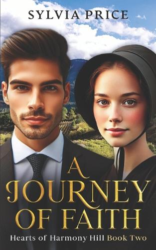 A Journey of Faith (Hearts of Harmony Hill Book Two)
