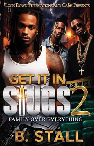 Get It In Slugs 2