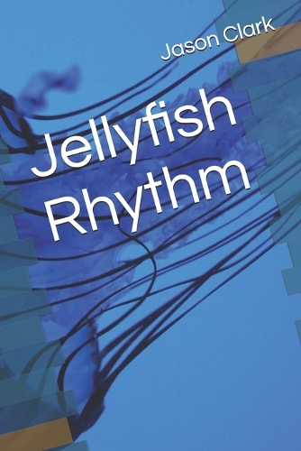 Jellyfish Rhythm