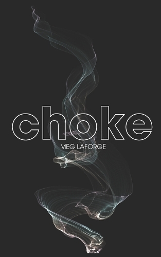 Choke