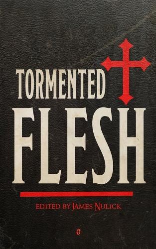 Tormented Flesh