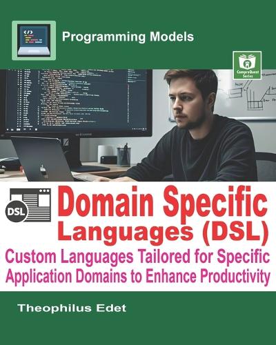 Domain-Specific Languages (DSLs)