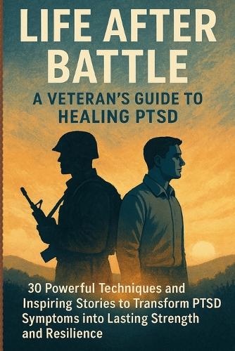 Life After Battle