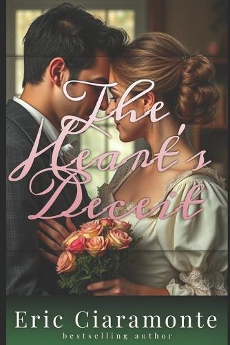 The Heart's Deceit