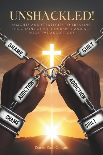 Unshackled