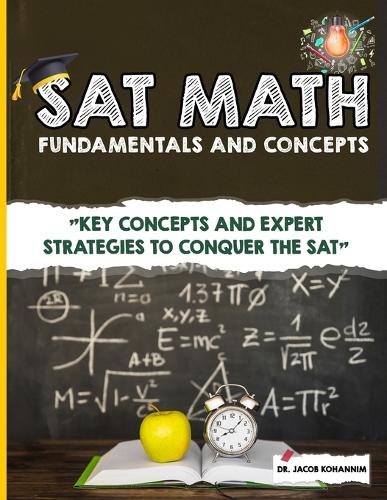 SAT Math Fundamentals and Concepts