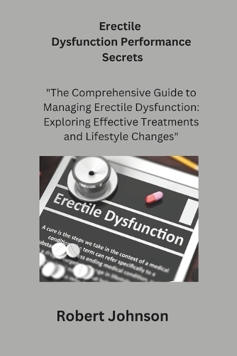 Erectile Dysfunction Performance Secrets