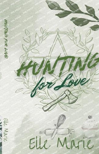 Hunting For Love