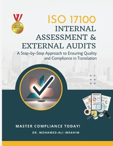 ISO 17100 Internal Assessment & External Audits