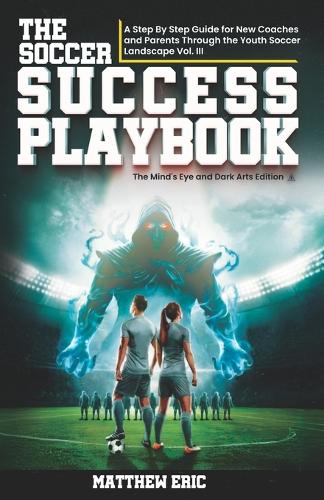 The Soccer Success PlayBook