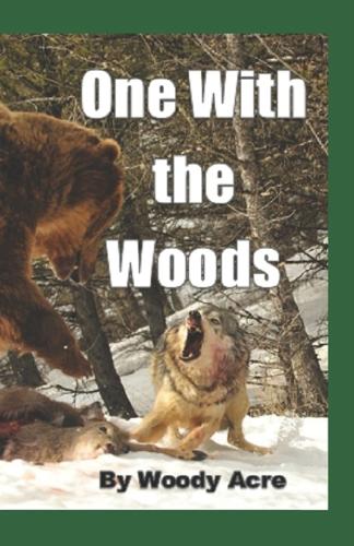 One With The Woods