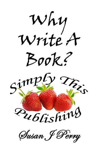 Why Write A Book?